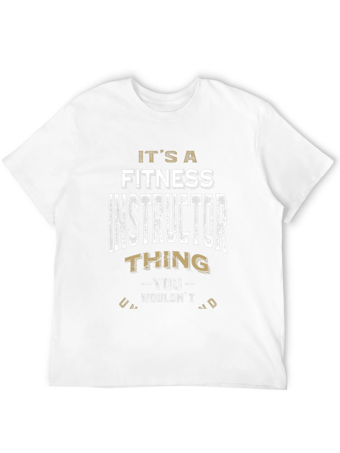 Fitness Instructor Thing T-Shirt