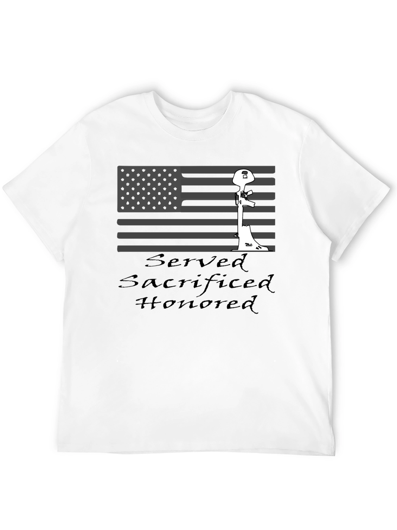 Served Sacrificed Honored Patriotic T-Shirt
