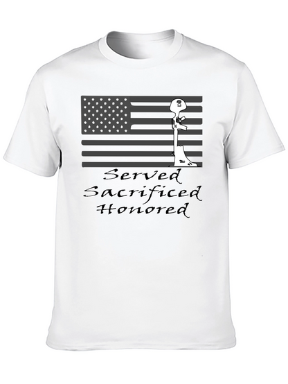 Served Sacrificed Honored Patriotic T-Shirt