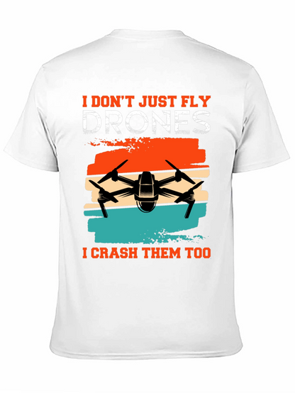Drone Enthusiast T-Shirt - Fly & Crash