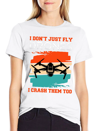 Drone Enthusiast T-Shirt - Fly & Crash