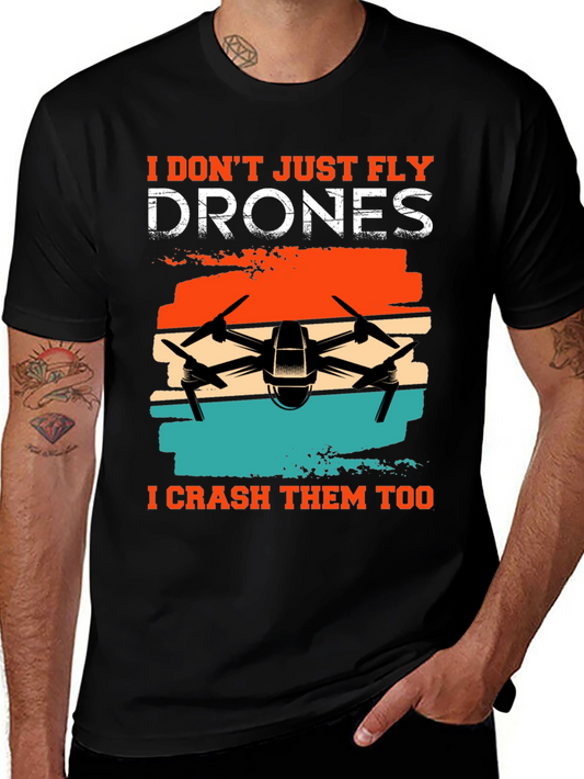 Drone Enthusiast T-Shirt - Fly & Crash