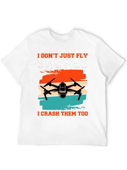 Drone Enthusiast T-Shirt - Fly & Crash