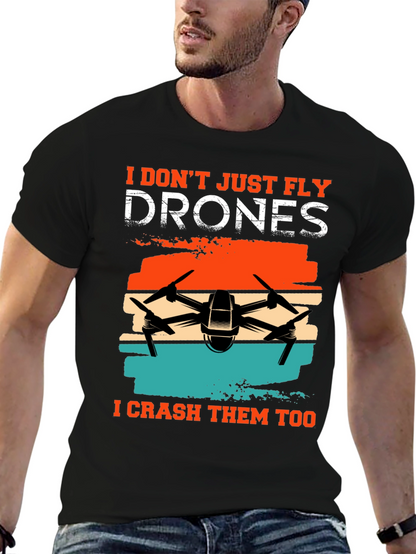 Drone Enthusiast T-Shirt - Fly & Crash