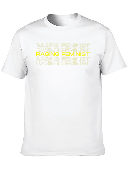 Raging Feminist Graphic Tee - Bold Statement T-Shirt