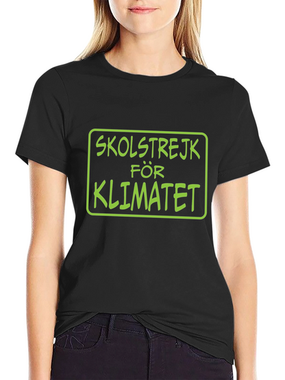 Skolstrejk för Klimatet T-Shirt - Climate Awareness Tee