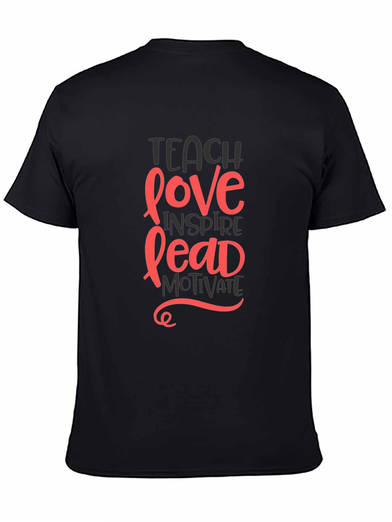 Inspiring Teach Love Lead Graphic Tee