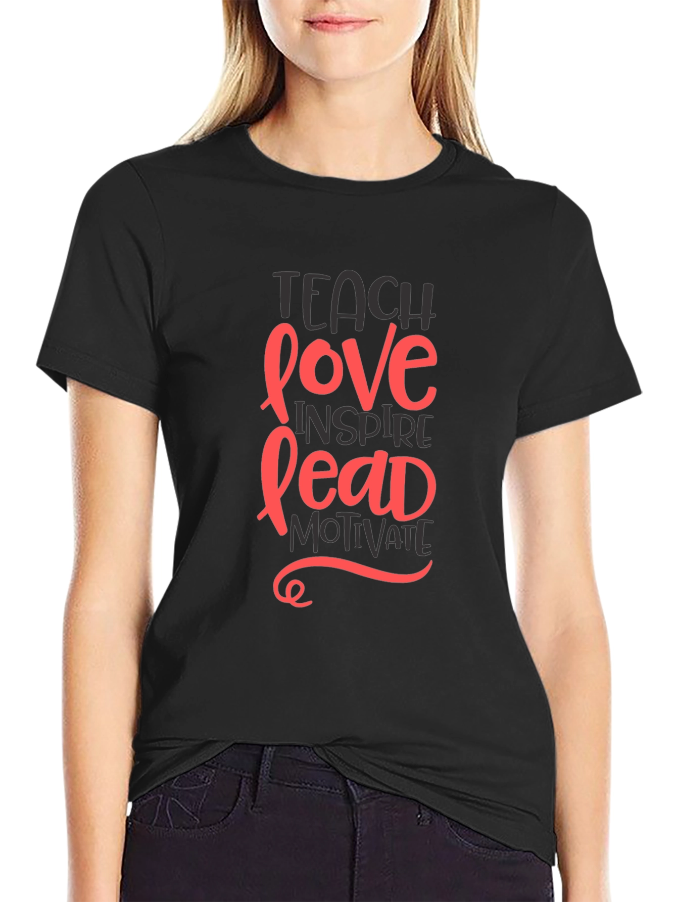 Inspiring Teach Love Lead Graphic Tee