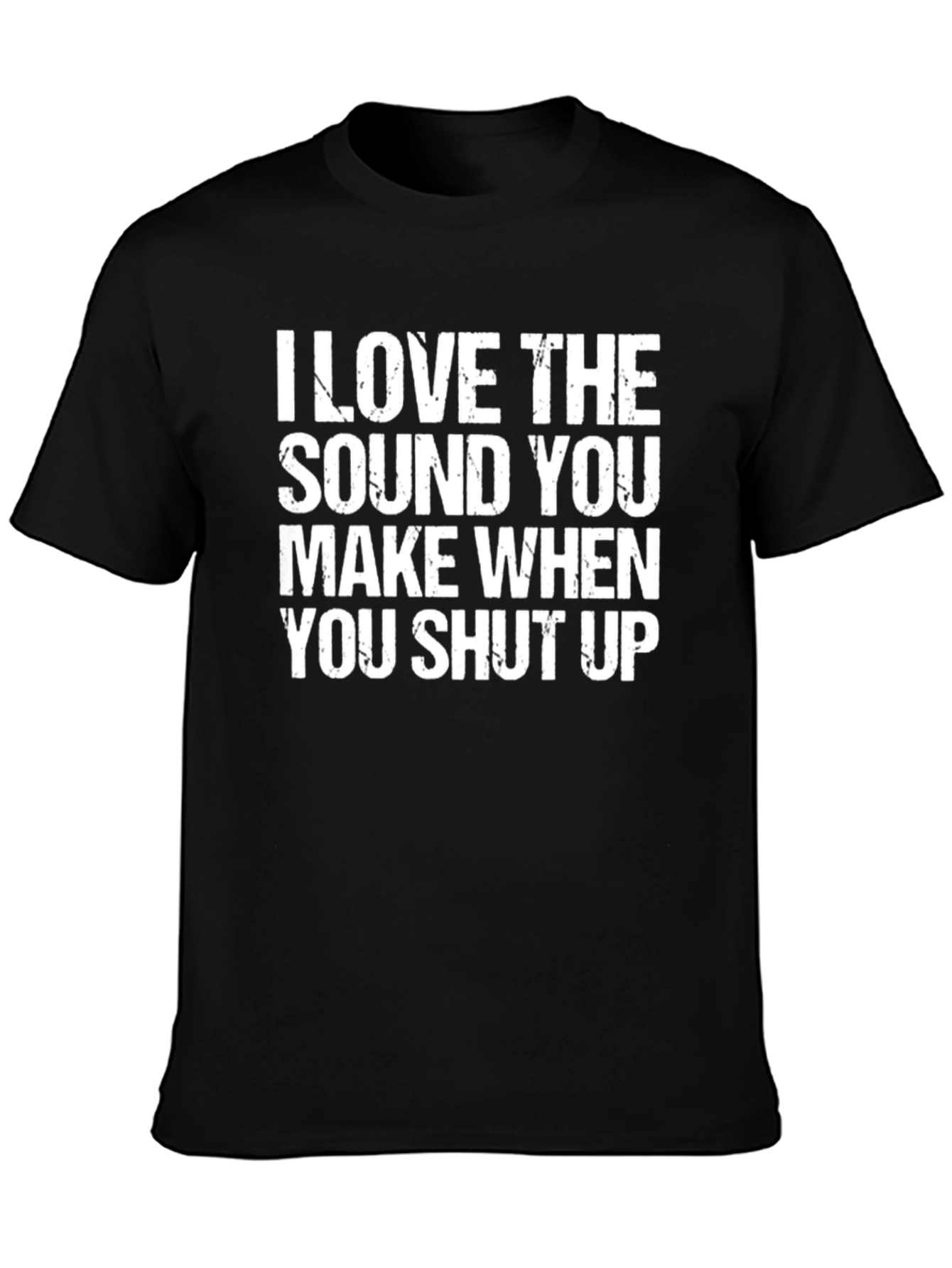 Funny Graphic Tee - Shut Up
