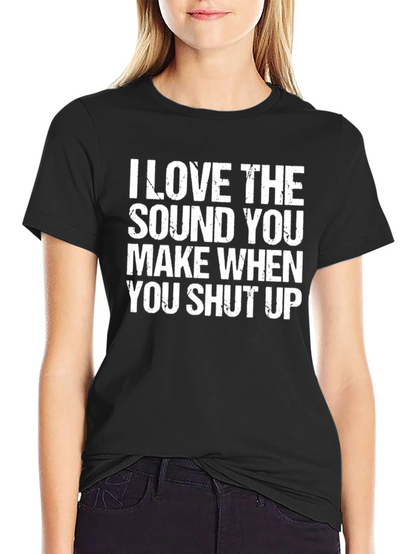 Funny Graphic Tee - Shut Up