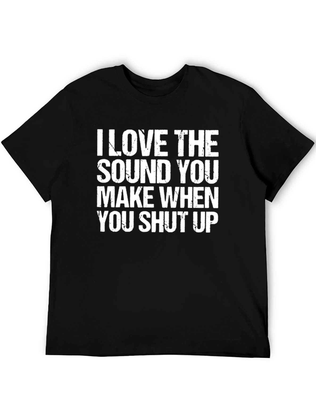 Funny Graphic Tee - Shut Up