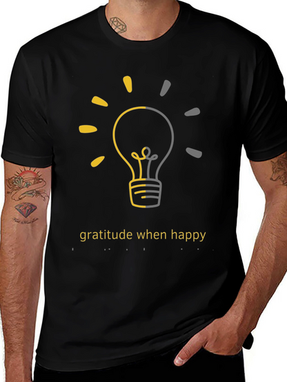 Gratitude When Happy Light Bulb Graphic Tee