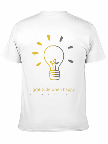 Gratitude When Happy Light Bulb Graphic Tee