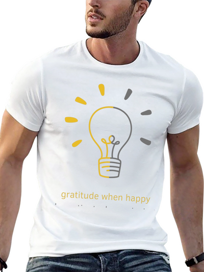 Gratitude When Happy Light Bulb Graphic Tee