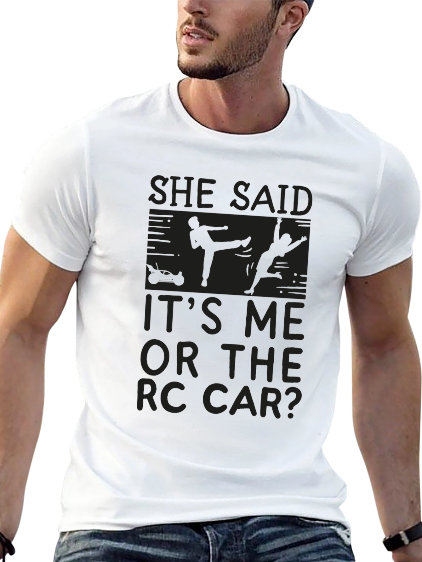 Funny She Said RC Car T-Shirt