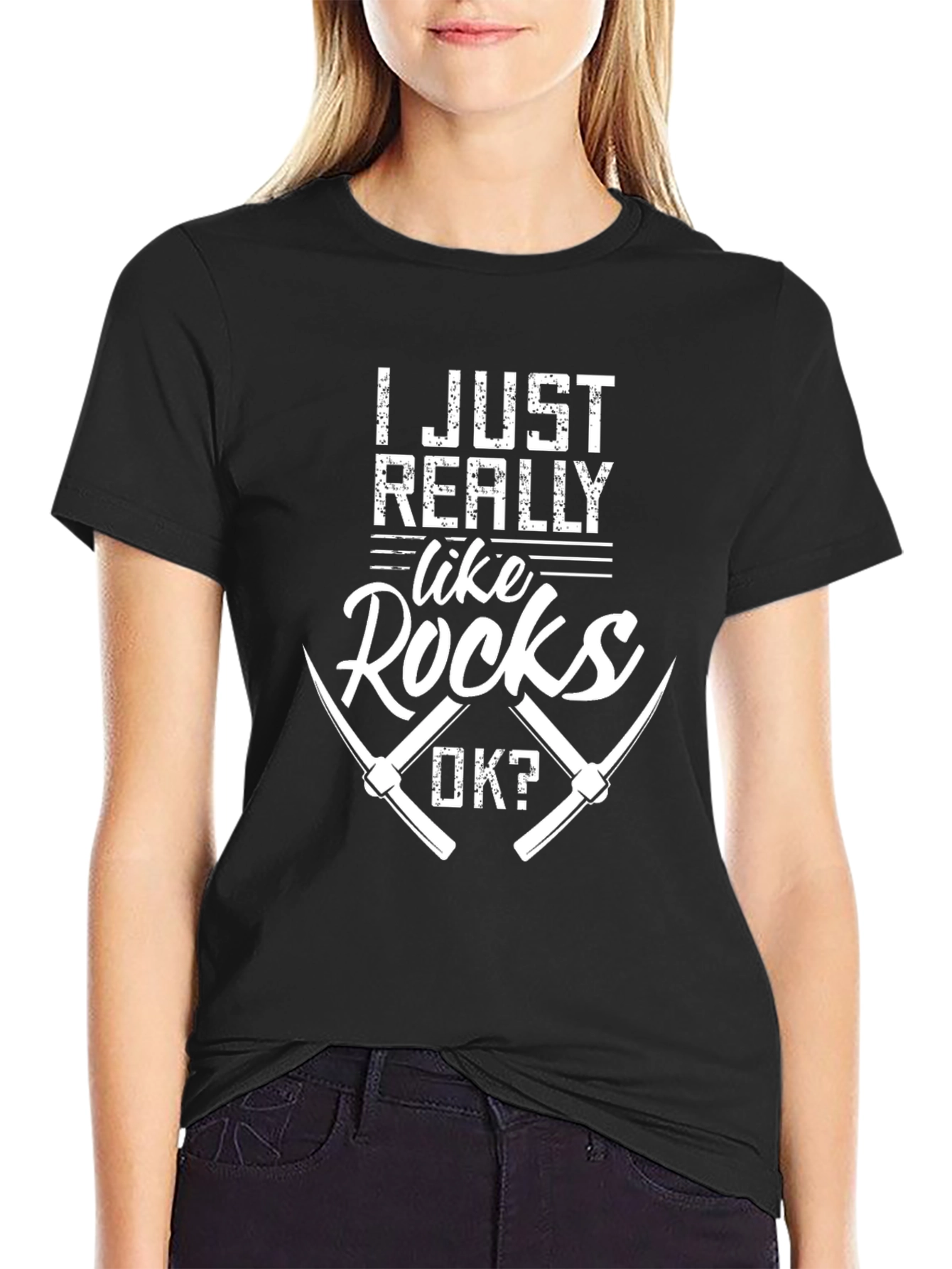 I Just Really Like Rocks OK? T-Shirt
