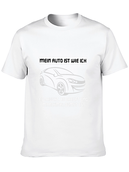 Mein Auto T-Shirt - Smokes Sips and Sometimes Bumps!