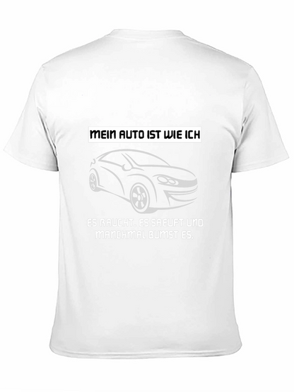 Mein Auto T-Shirt - Smokes Sips and Sometimes Bumps!