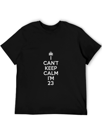 I Cant Keep Calm Im 23 T-Shirt