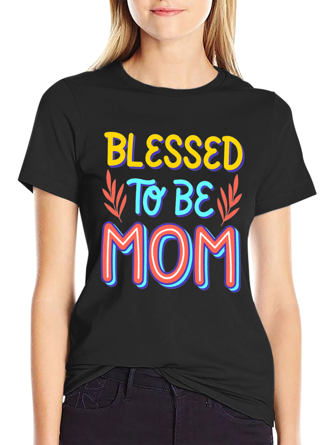 Blessed to be Mom Graphic T-Shirt