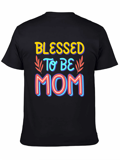 Blessed to be Mom Graphic T-Shirt