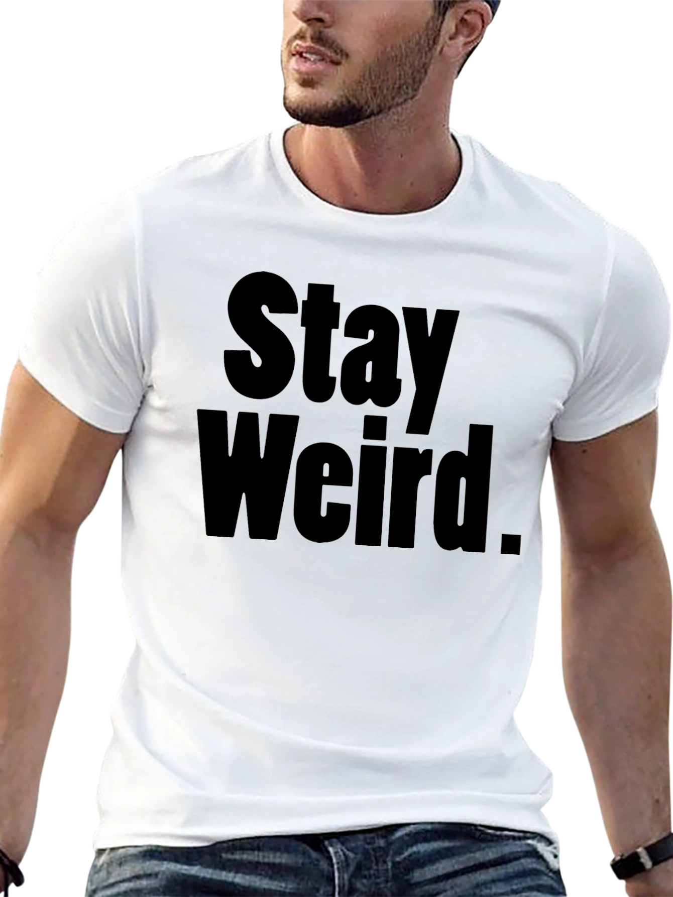 Stay Weird Black T-Shirt