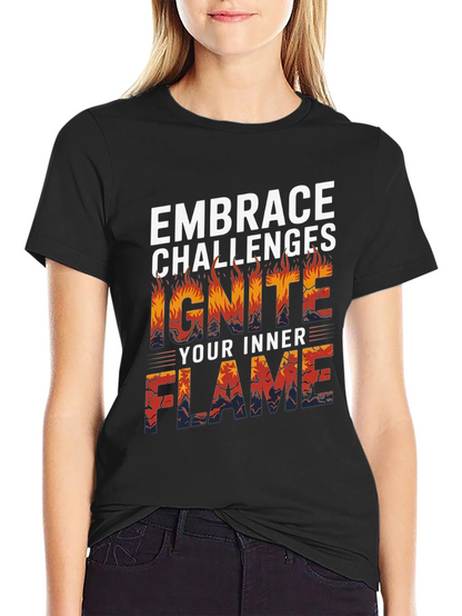Embrace Challenges Graphic T-Shirt