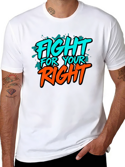 Fight For Your Right Graphic Tee
