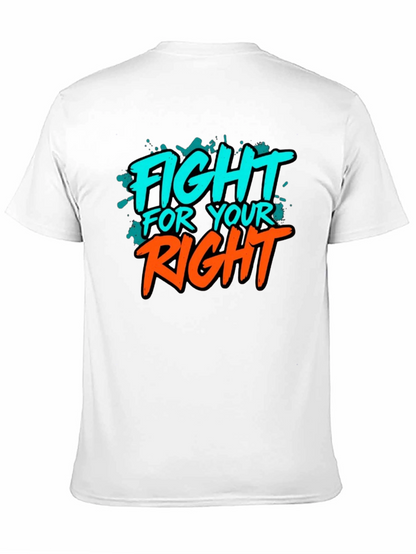 Fight For Your Right Graphic Tee