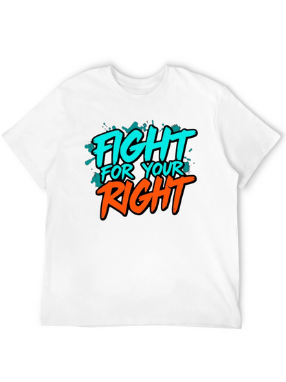 Fight For Your Right Graphic Tee