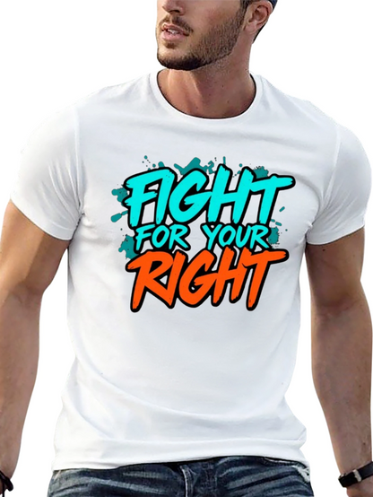 Fight For Your Right Graphic Tee