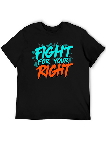 Fight For Your Right Graphic Tee
