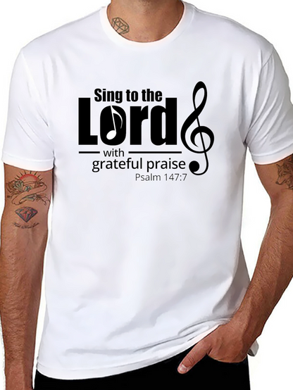 Sing to the Lord Christian T-Shirt
