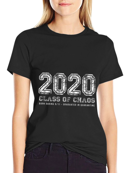 2020 Class of Chaos T-Shirt