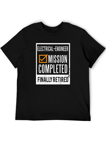 Electrical Engineer Retirement T-Shirt - Mission Completed