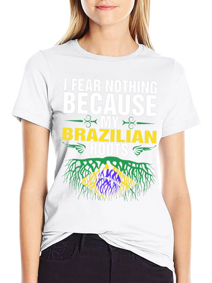 Brazilian Roots Graphic T-Shirt - I Fear Nothing
