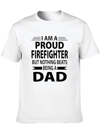 Proud Firefighter Dad T-Shirt - Fathers Day Gift