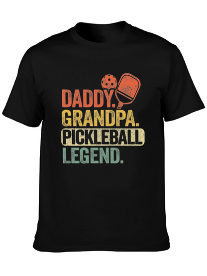 Daddy Grandpa Pickleball Legend T-Shirt