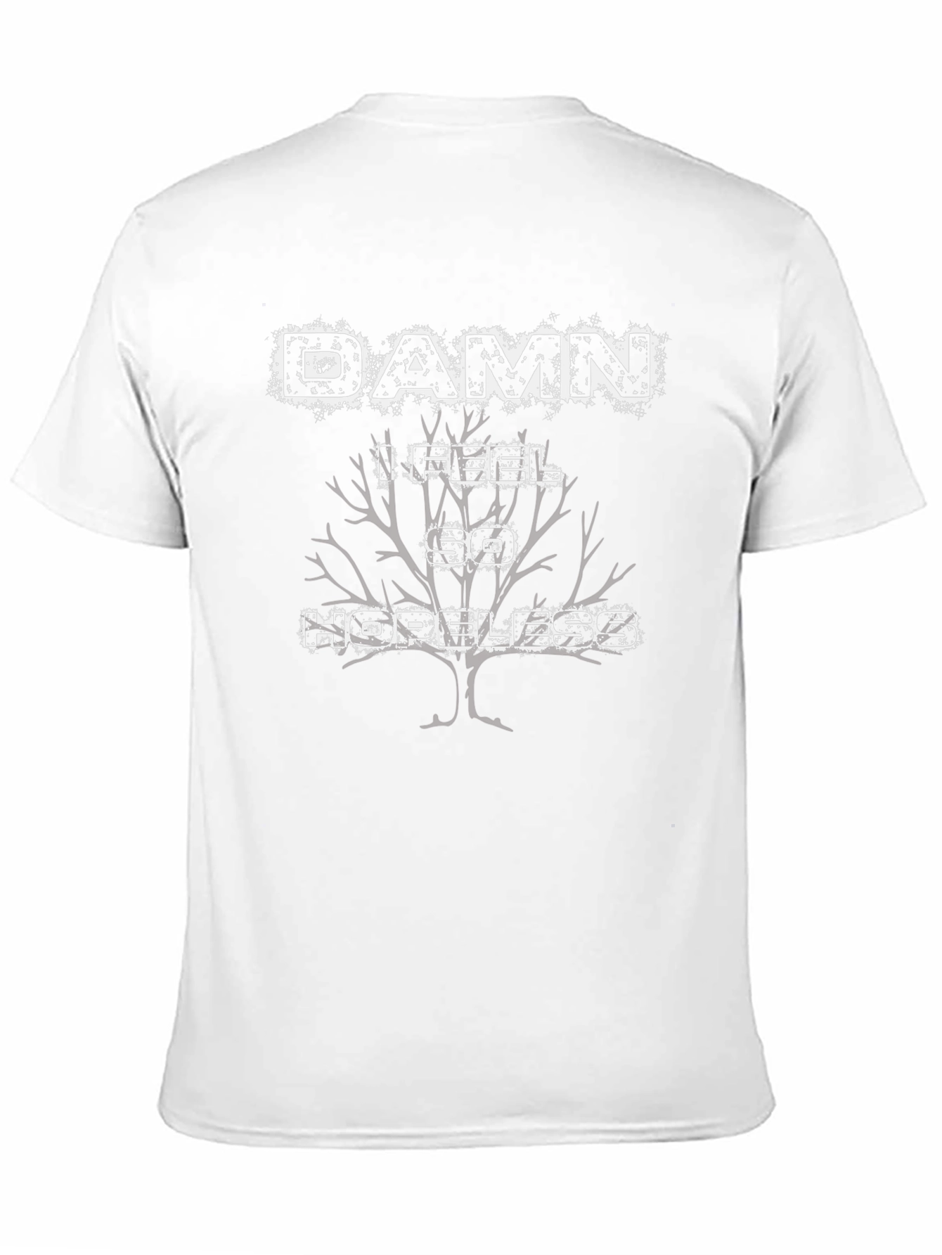 Damn I Feel So Hopeless Graphic Tee