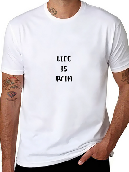 Life is Pain Black T-Shirt