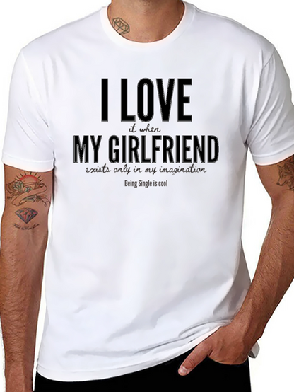 I Love My Imaginary Girlfriend Funny T-Shirt