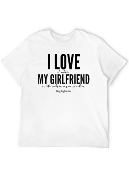 I Love My Imaginary Girlfriend Funny T-Shirt