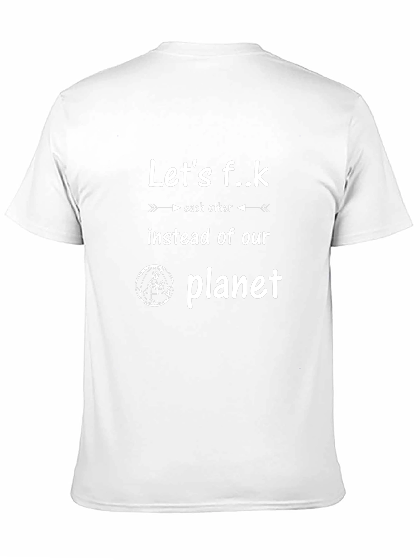 Funny Lets F..k Slogan Graphic T-Shirt