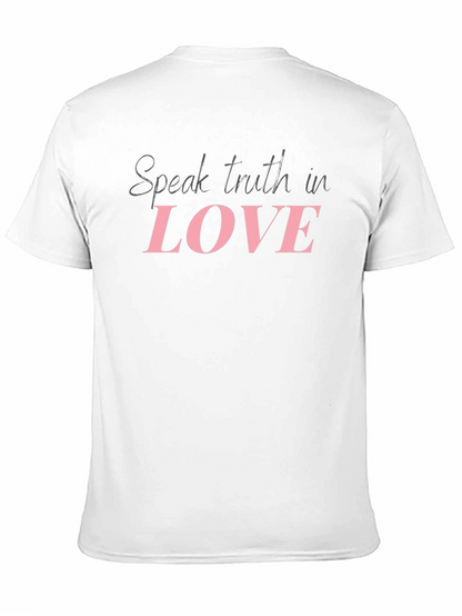 Speak Truth in Love T-Shirt - Stylish Religious Apparel