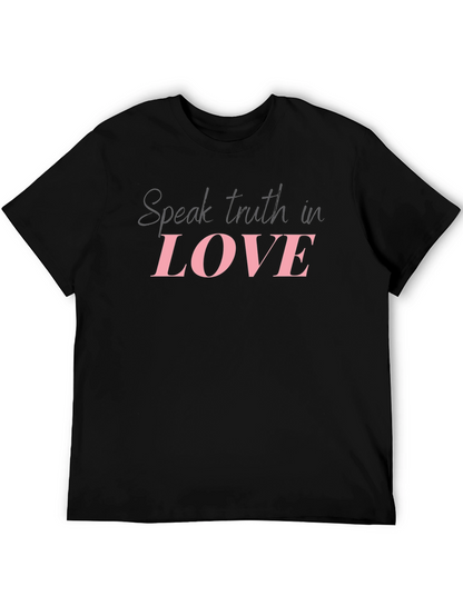 Speak Truth in Love T-Shirt - Stylish Religious Apparel