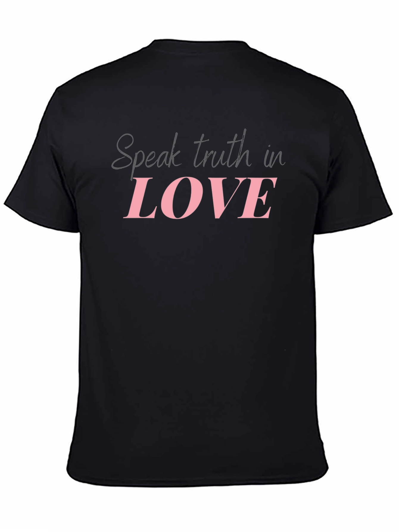 Speak Truth in Love T-Shirt - Stylish Religious Apparel