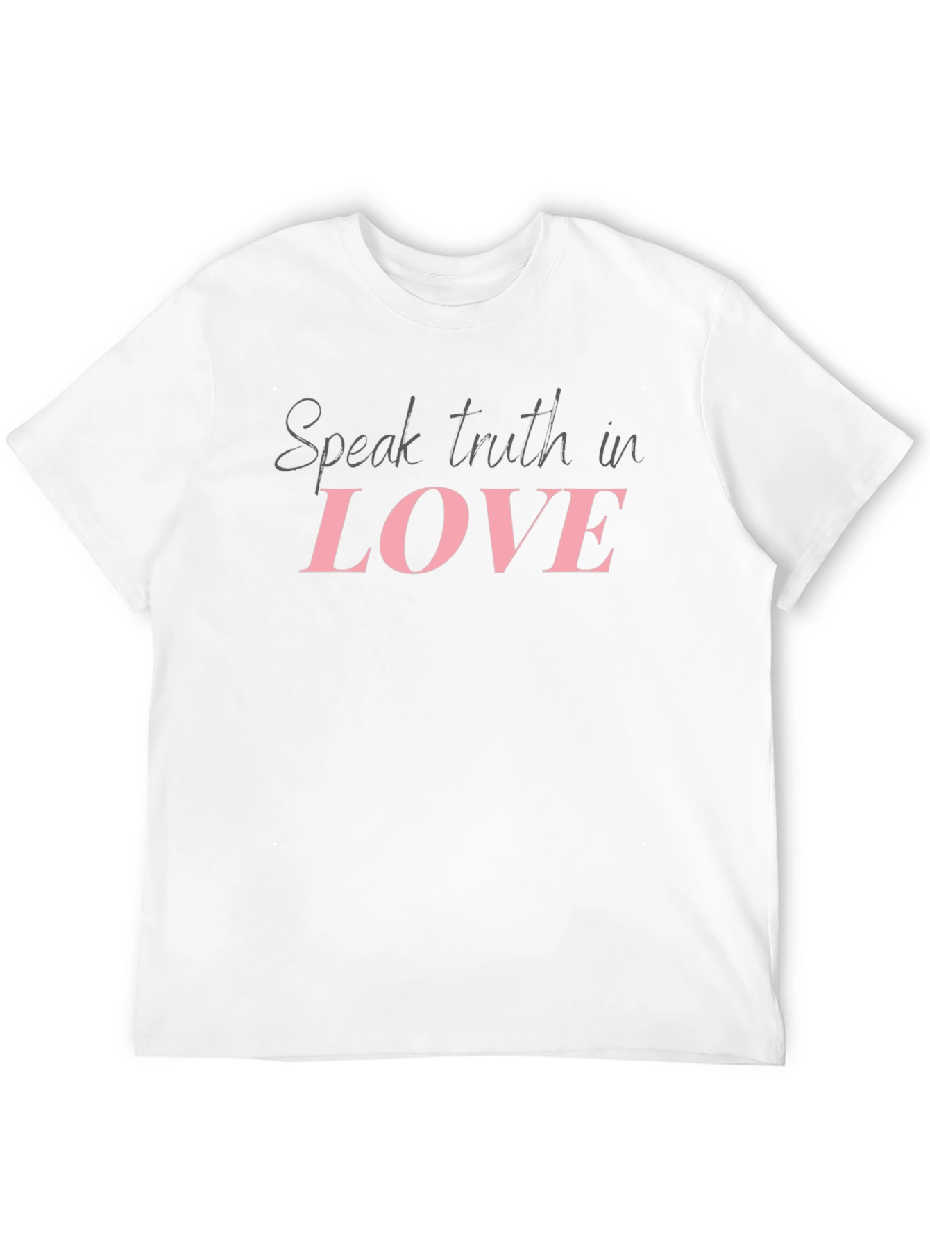 Speak Truth in Love T-Shirt - Stylish Religious Apparel