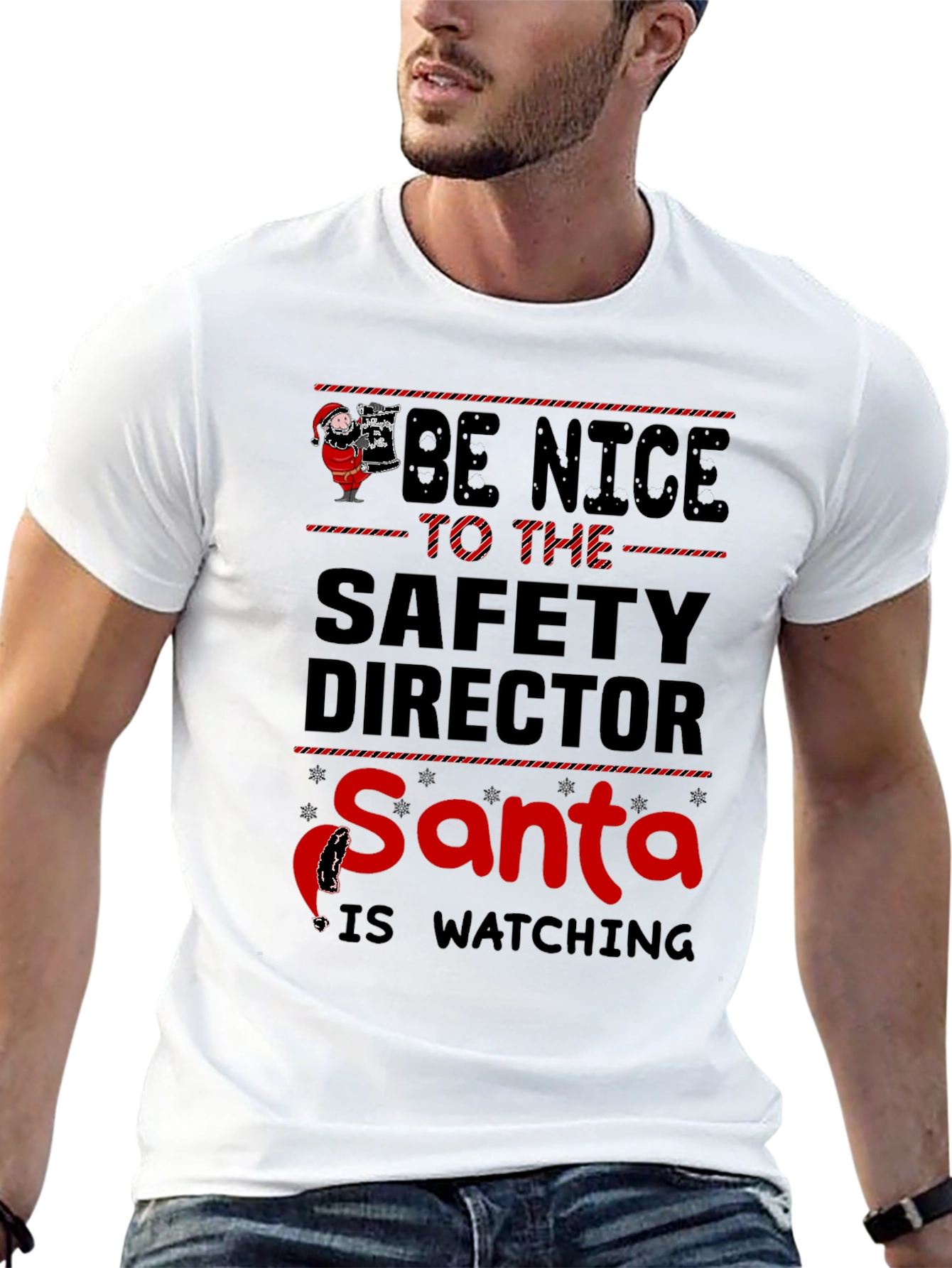 Be Nice to The Safety Director Santa T-Shirt
