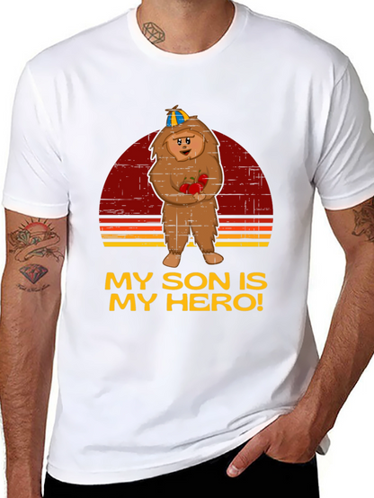 My Son is My Hero! Graphic Tee - Unisex
