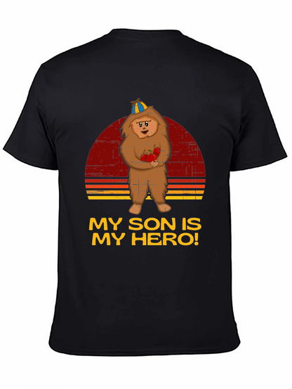 My Son is My Hero! Graphic Tee - Unisex